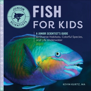 Fish for Kids by Kevin Kurtz