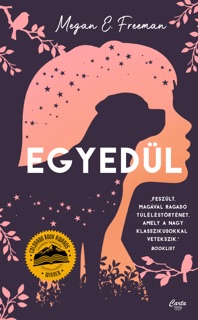 Egyedül by Megan E. Freeman