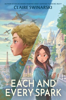 Each and Every Spark by Claire Swinarski