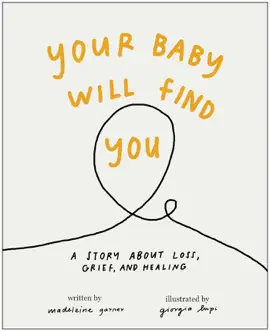 Your Baby Will Find You