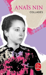 Collages by Anaïs Nin