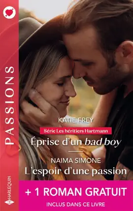 Read: Book Éprise d'un bad boy - L'espoir d'une passion + 1 roman gratuit