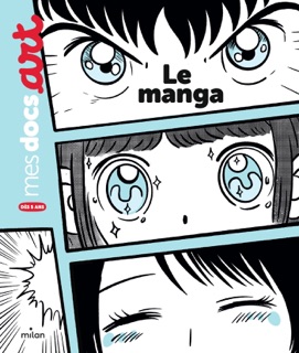 Le manga by Annabelle Fati & Anne Pomel