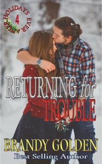 Returning for Trouble by Brandy Golden