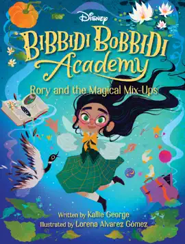 Read: Disney Bibbidi Bobbidi Academy #1: Rory and Book the Magical MixUps