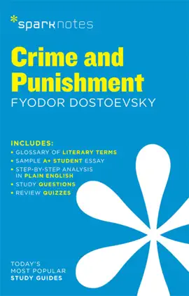 Read: Crime Book and Punishment SparkNotes Literature Guide