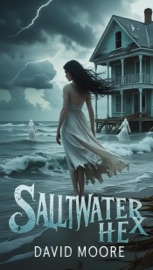 Saltwater Hex - David Moore
