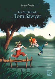 Les Aventures de Tom Sawyer by Mark Twain