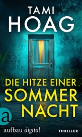 Die Hitze einer Sommernacht - Tami Hoag