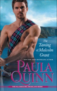 The Taming of Malcolm Grant by Paula Quinn