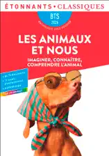 Les animaux et nous. Imaginer, connaître, comprendre l'animal