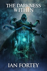 The Darkness Within - Ian Fortey & Scare Street