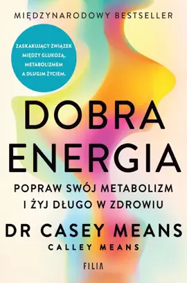 Read: Dobra energia. Popraw swój metabolizm i żyj długo Book w zdrowiu