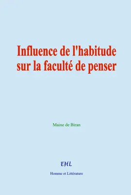 Read: Influence de l'habitude sur la Book faculté de penser