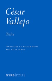Trilce - César Vallejo, William Rowe & Helen Dimos