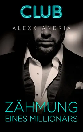 Read: Zähmung eines Millionärs Book