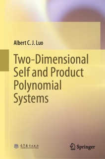 Two-Dimensional Self and Product Polynomial Systems by Albert C. J. Luo