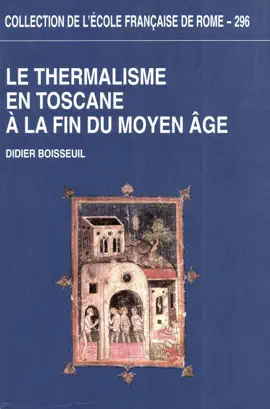 Read: Le Thermalisme en Toscane à la fin Book du Moyen Âge