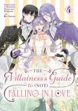 The Villainess's Guide to (Not) Falling in Love 04 (Manga)