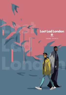 Read: Lost Lad Book London, Vol. 3