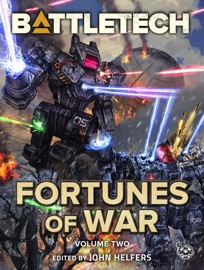 BattleTech: Fortunes of War, Volume 2 - John Helfers