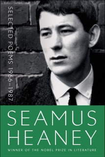 Selected Poems 1966–1987 by Seamus Heaney