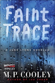 Faint Trace - M. P. Cooley