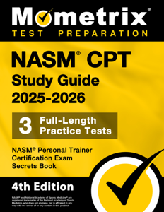 NASM CPT Study Guide 2025-2026 - 3 Full-Length Practice Tests, NASM Personal Trainer Certification Exam Secrets Book - Matthew Bowling Cover Art