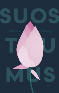 Suostumus by Vanessa Springora & Lotta Toivanen