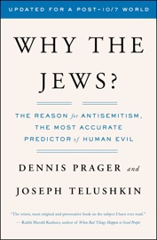 Why the Jews? - Dennis Prager
