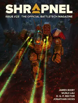 Read: BattleTech: Shrapnel, Book Issue #23 (The Official BattleTech Magazine)