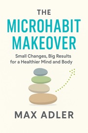 Microhabit Makeover eBook – 5-Minute Habits for Busy Minds