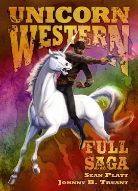 Read: Unicorn Western: The Book Full Saga