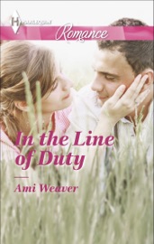 In the Line of Duty - Ami Weaver