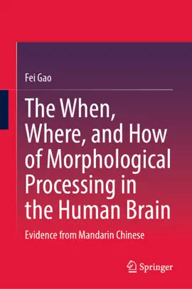 Read: The When, Where, Book and How of Morphological Processing in the Human Brain