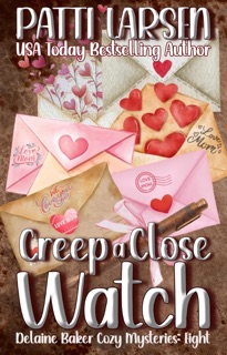 Creep a Close Watch by Patti Larsen