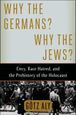 Why the Germans? Why the Jews?