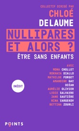 Nullipares, et alors ? - Chloé Delaume & Ocean