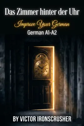 Das Zimmer hinter der Uhr