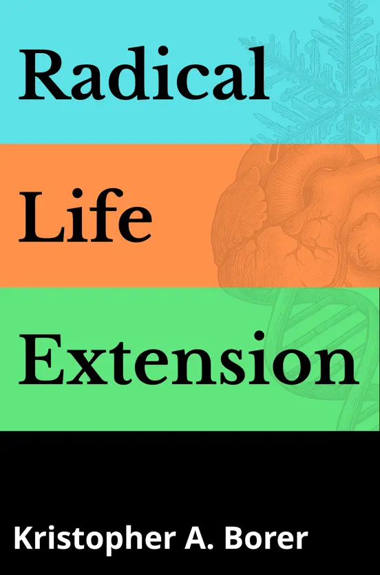 Radical Life Extension