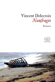 Naufragio - Vincent Delecroix