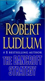 The Bancroft Strategy - Robert Ludlum