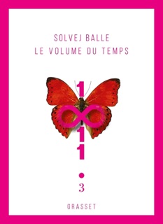 Le volume du temps 3 by Solvej Balle