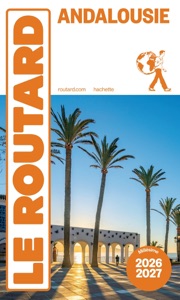 Guide du Routard Andalousie 2026/27