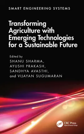 Read: Transforming Agriculture Book with Emerging Technologies for a Sustainable Future