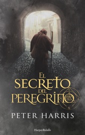 El secreto del peregrino - Peter Harris