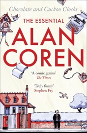 Chocolate and Cuckoo Clocks - Alan Coren & Giles Coren
