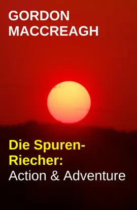 Read: Die Book Spuren-Riecher: Action & Adventure