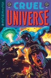 EC Cruel Universe #4 - Matt Kindt, Cecil Castellucci, Matt Bors & Ben H. Winters