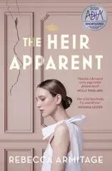 The Heir Apparent: A riveting royal story, now a Reese's Book Club Pick